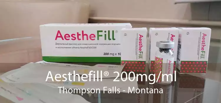 Aesthefill® 200mg/ml Thompson Falls - Montana