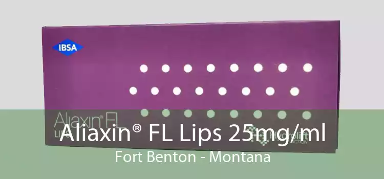 Aliaxin® FL Lips 25mg/ml Fort Benton - Montana