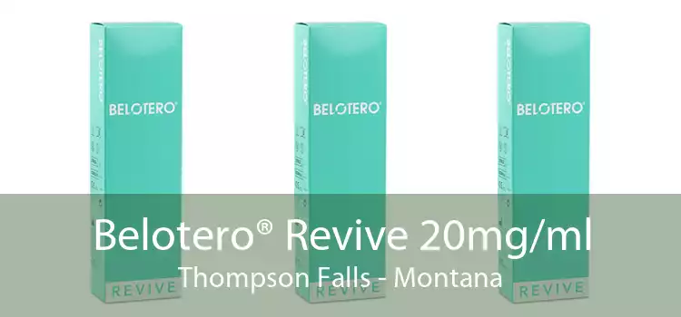 Belotero® Revive 20mg/ml Thompson Falls - Montana