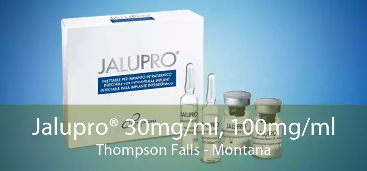 Jalupro® 30mg/ml, 100mg/ml Thompson Falls - Montana