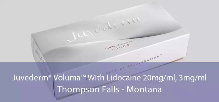 Juvederm® Voluma™ With Lidocaine 20mg/ml, 3mg/ml Thompson Falls - Montana