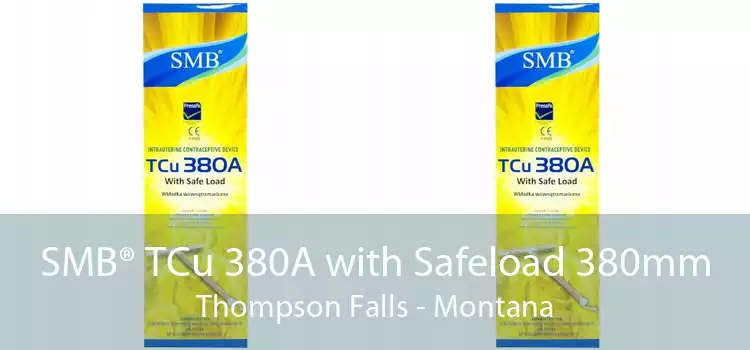 SMB® TCu 380A with Safeload 380mm Thompson Falls - Montana