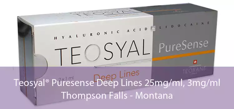 Teosyal® Puresense Deep Lines 25mg/ml, 3mg/ml Thompson Falls - Montana