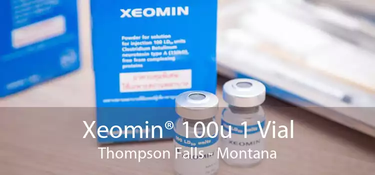 Xeomin® 100u 1 Vial Thompson Falls - Montana