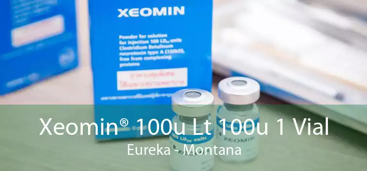 Xeomin® 100u Lt 100u 1 Vial Eureka - Montana