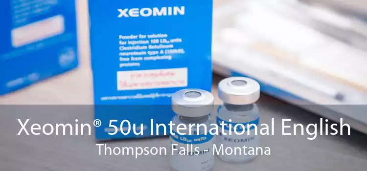 Xeomin® 50u International English Thompson Falls - Montana